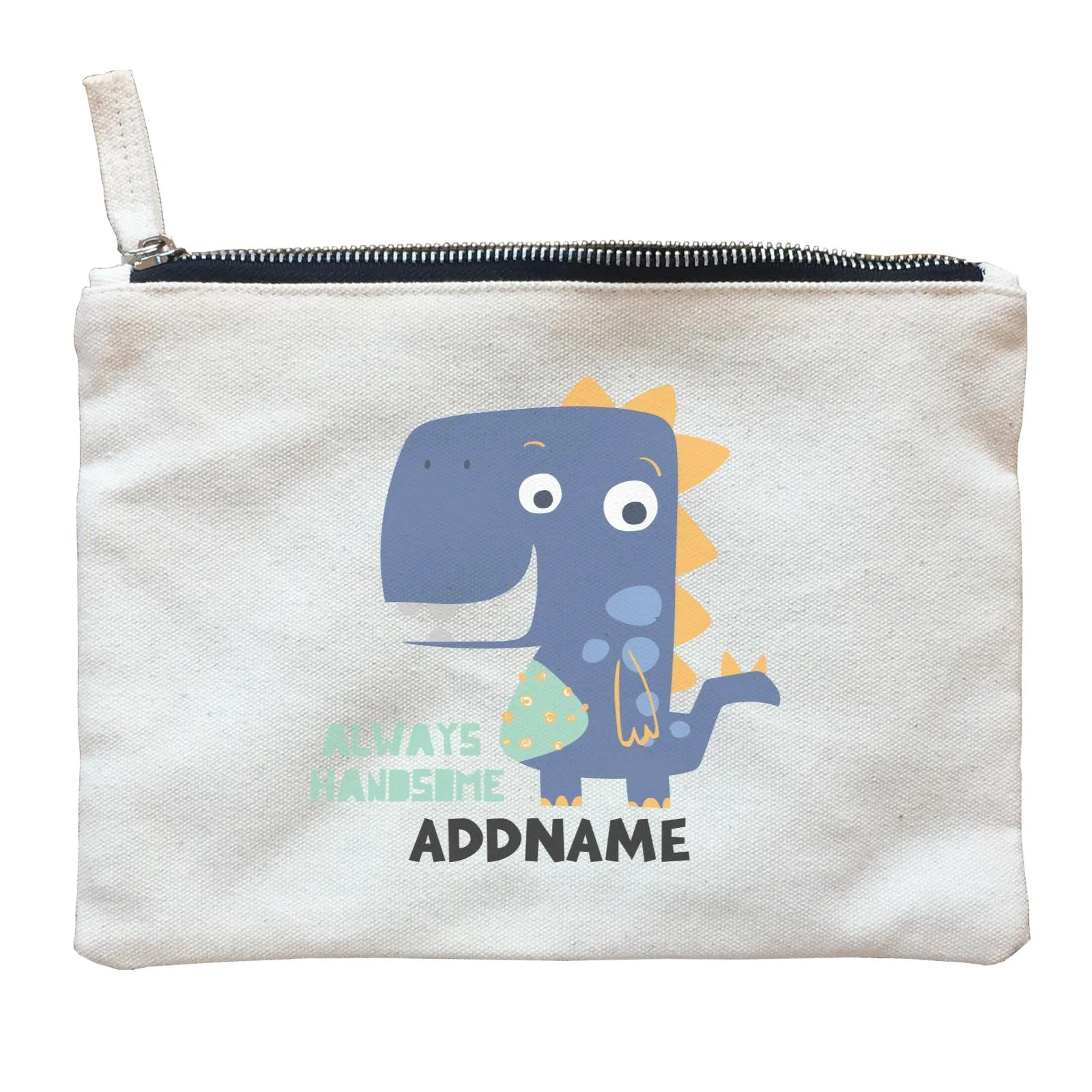 Always Handsome Dinosaur Addname Bag Zipper Pouch